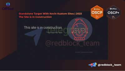 OSCP+ Standalone Target With Kevin Kustom Sites | 2023 - The Site is in Construction